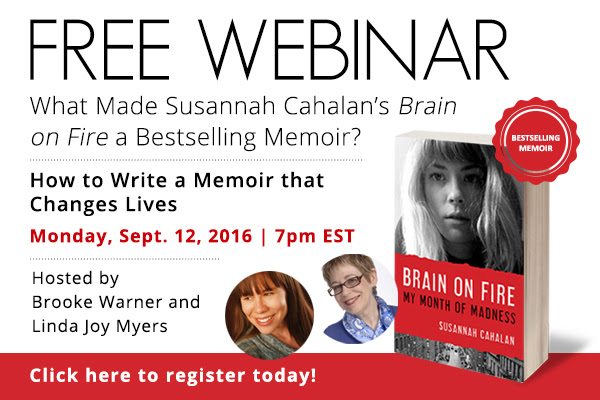 How to Write a Memoir That Changes Lives – Free Webinar September 12, 2016