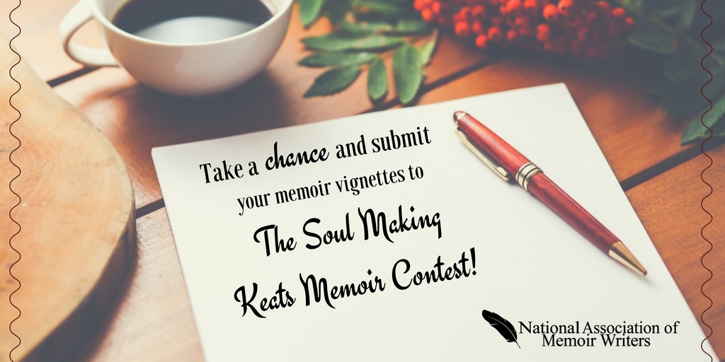 The Soul Making Keats Memoir Contest—Please submit your work!